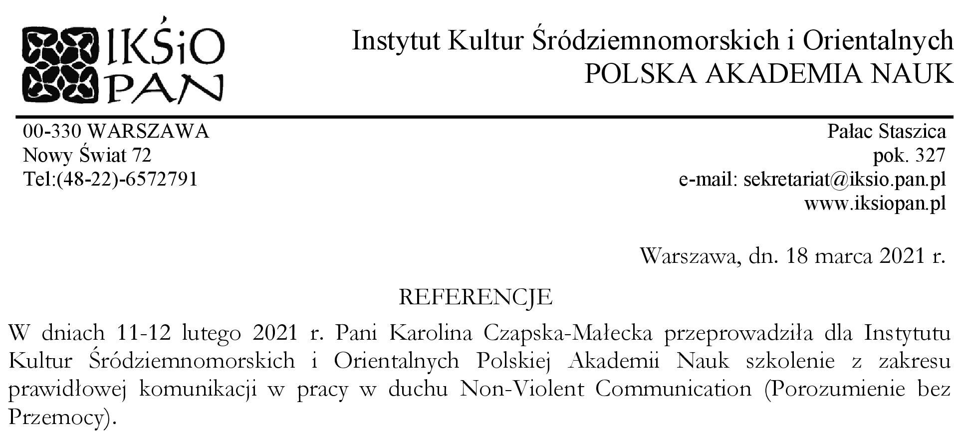 Polska Akademia Nauk Referencje dla ProLaboria (dr Karoliny Czapskiej-Małeckiej)